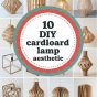 10 DIY cardboard lamp aesthetic