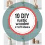 10 DIY rustic wooden craft ideas