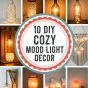 10 DIY cozy mood light decor