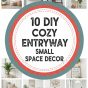 10 DIY Cozy Entryway Small Space Deco.