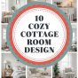 10 Cozy Cottage Room Design.