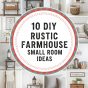 10 DIY Rustic Farmhouse Small Room Ideas.