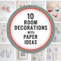 10 Room Decorations With Paper Ideas