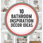 10 Bathroom Inspiration Decor Ideas